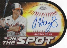 2024 Topps Chrome On the Spot Die-Cut Autographs Austin Hays #OSA-AH card