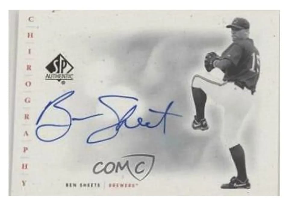 2001 SP Authentic Chirography Ben Sheets #BS card