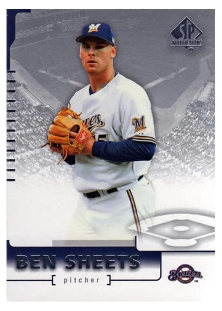 2004 SP Authentic Ben Sheets #31 card