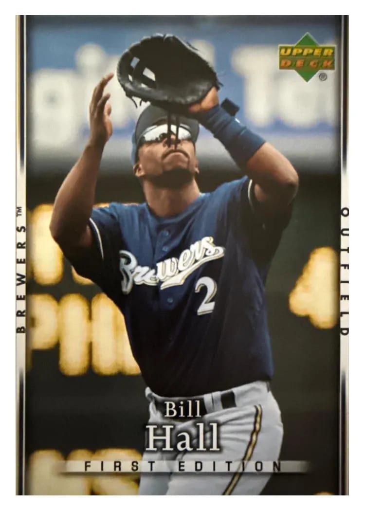 2007 Upper Deck First Edition Bill Hall #236 card