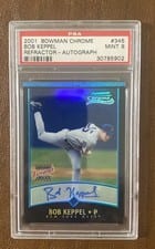 2001 Bowman Chrome Bob Keppel Refractor Autograph #345 card