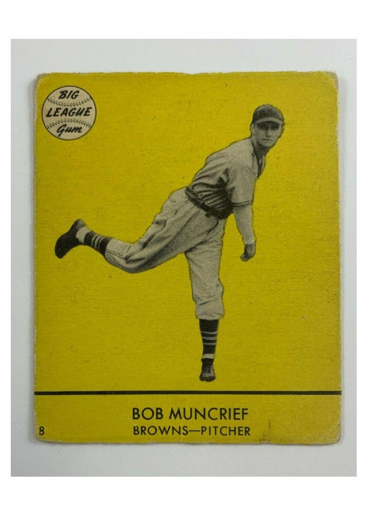 1941 Goudey Bob Muncrief #8 card