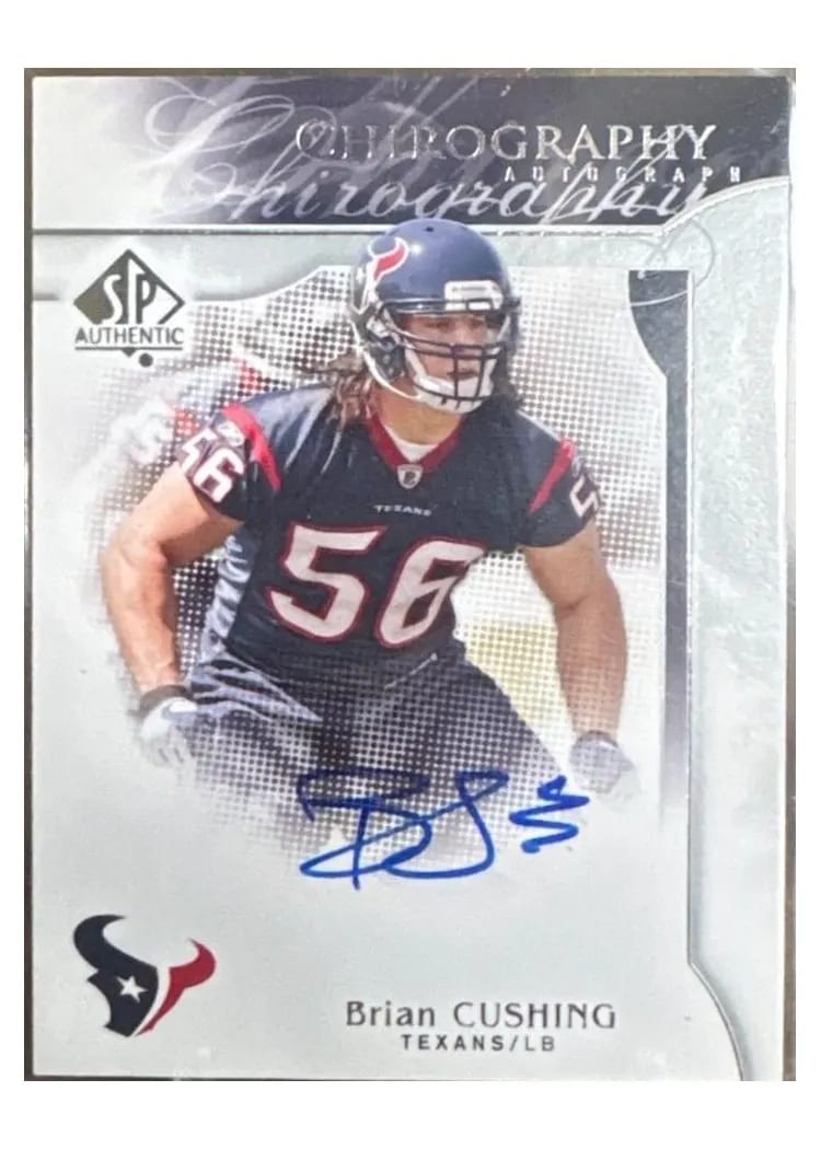 2009 SP Authentic Chirography Brian Cushing #CH-BC card