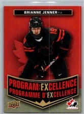 2025-26 Tim Hortons Team Canada Olympic Hockey Program of Excellence Brianne Jenner #POE-15 card