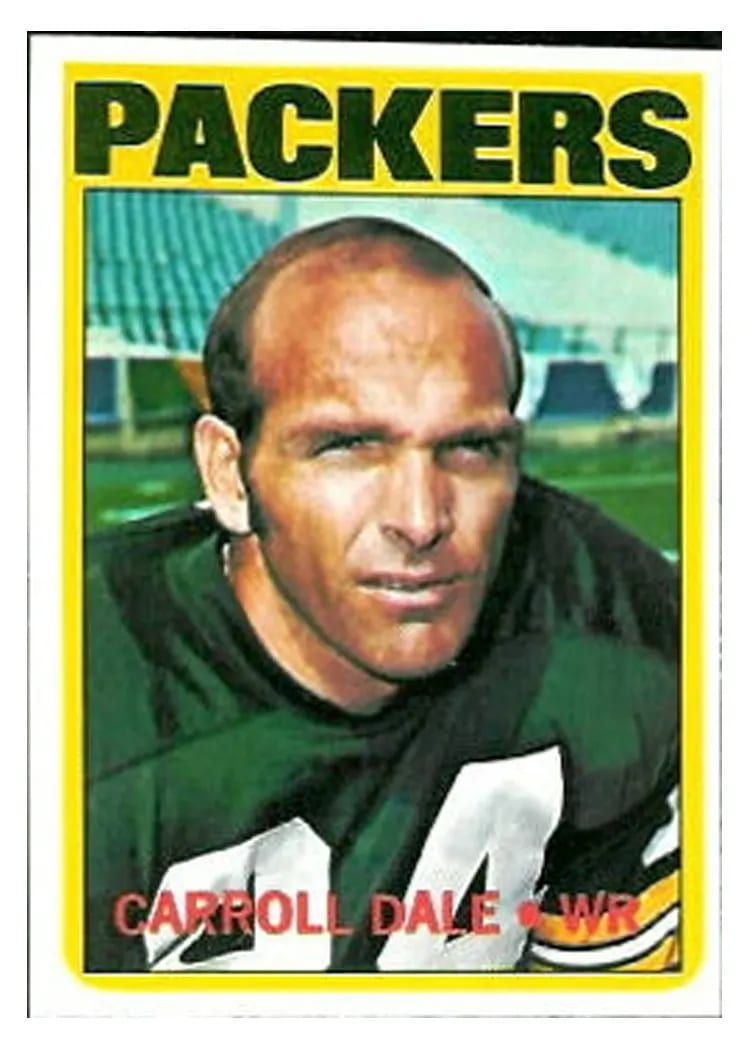 1972 Topps Carroll Dale #304 card