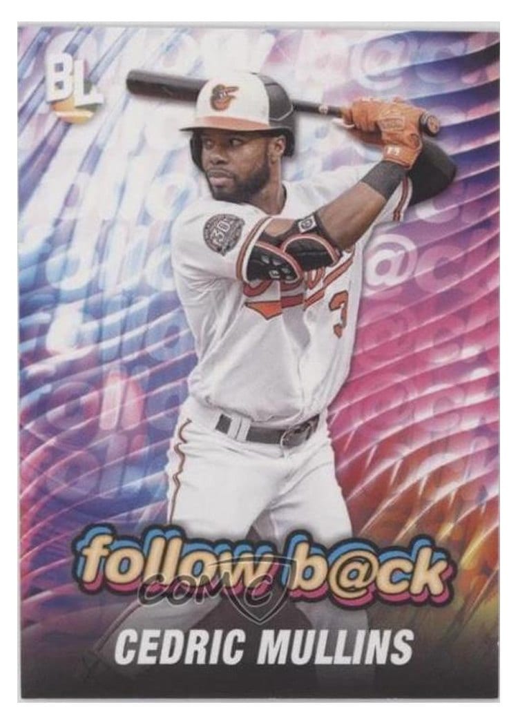 2023 Topps Big League Social Media Follow-Back Redemptions Cedric Mullins #SMF-CM card