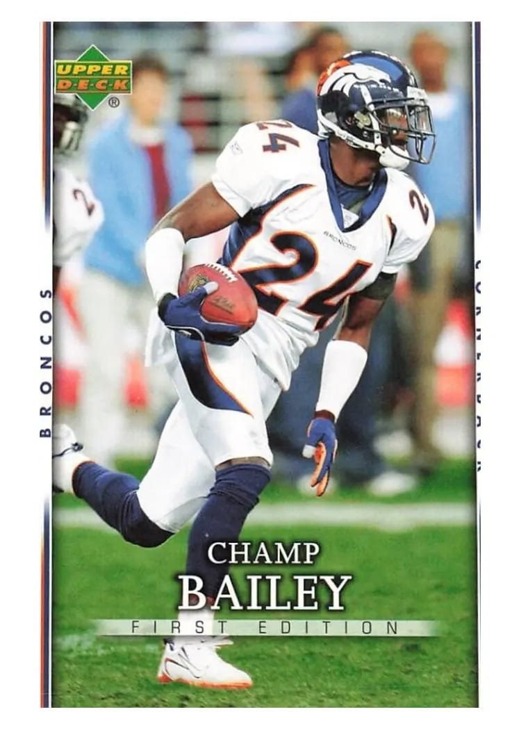 2007 Upper Deck First Edition Champ Bailey #30 card