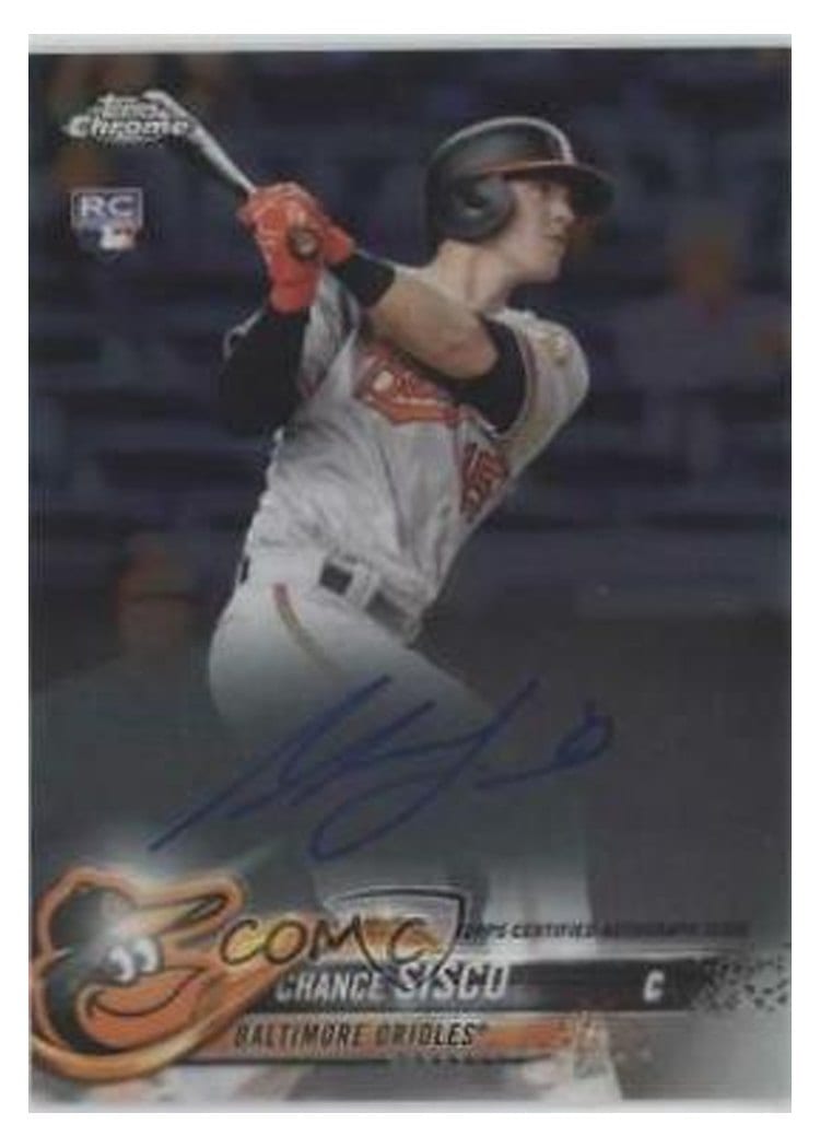 2018 Topps Chrome Rookie Autographs Chance Sisco #RA-CS card