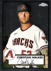 2021 Topps Chrome Platinum Anniversary Base Set Christian Walker #353 card