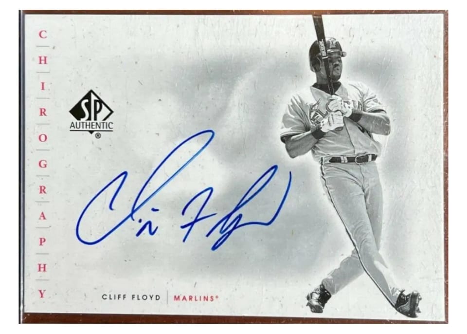 2001 SP Authentic Chirography Cliff Floyd #CF card
