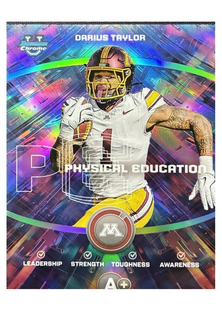 2025 Bowman University Chrome Physical Education Refractor Darius Taylor #PE-15 card