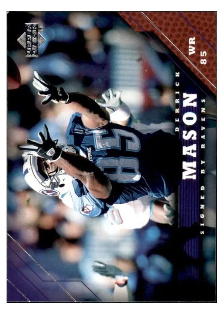 2005 Upper Deck Derrick Mason #18 card