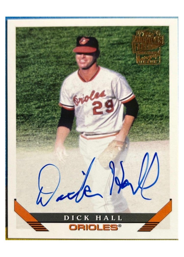 2022 Topps Archives Fan Favorite Autographs Dick Hall #93FF-DH card