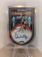 2025 Topps Cosmic Chrome Launched Into Orbit Autographs Don Mattingly #LIOA-DMA card