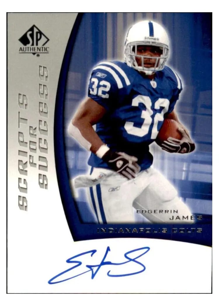 Edgerrin James, 2005 SP Authentic Scripts for Success Autograph
