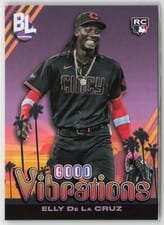 2024 Topps Big League Good Vibrations Elly De La Cruz #GV-6 card