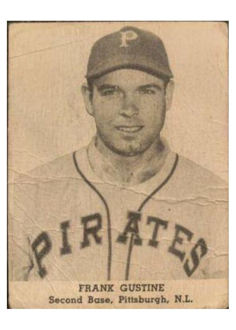 1947 Tip Top Bread Frank Gustine card