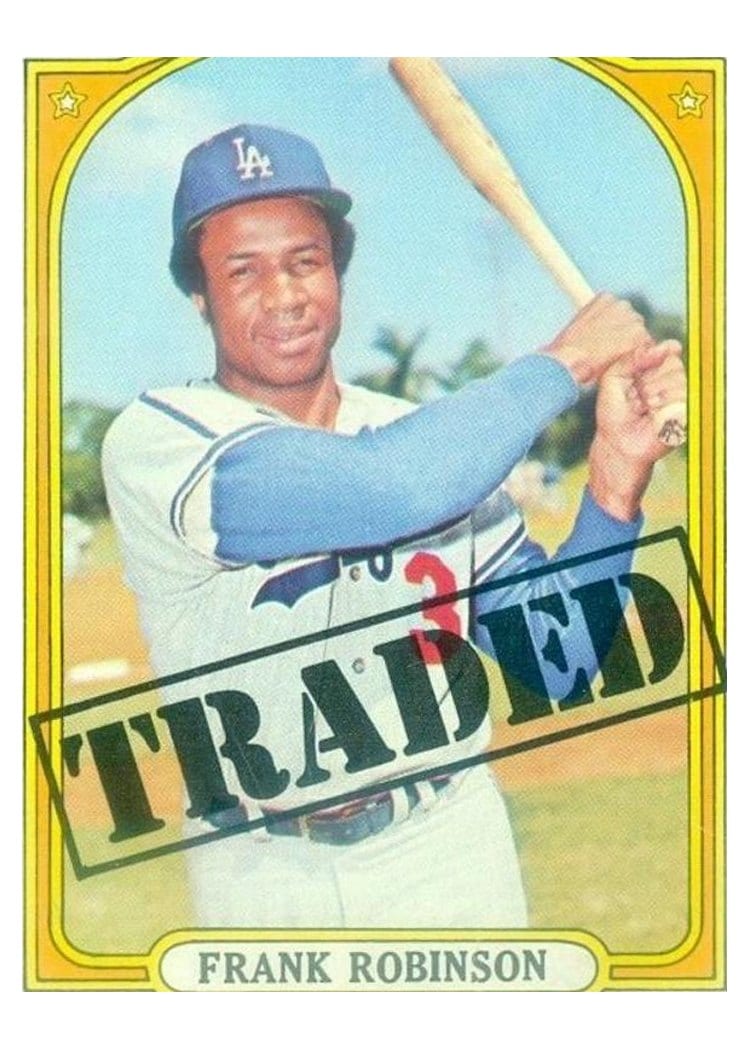 1972 Topps Frank Robinson Traded #754 card