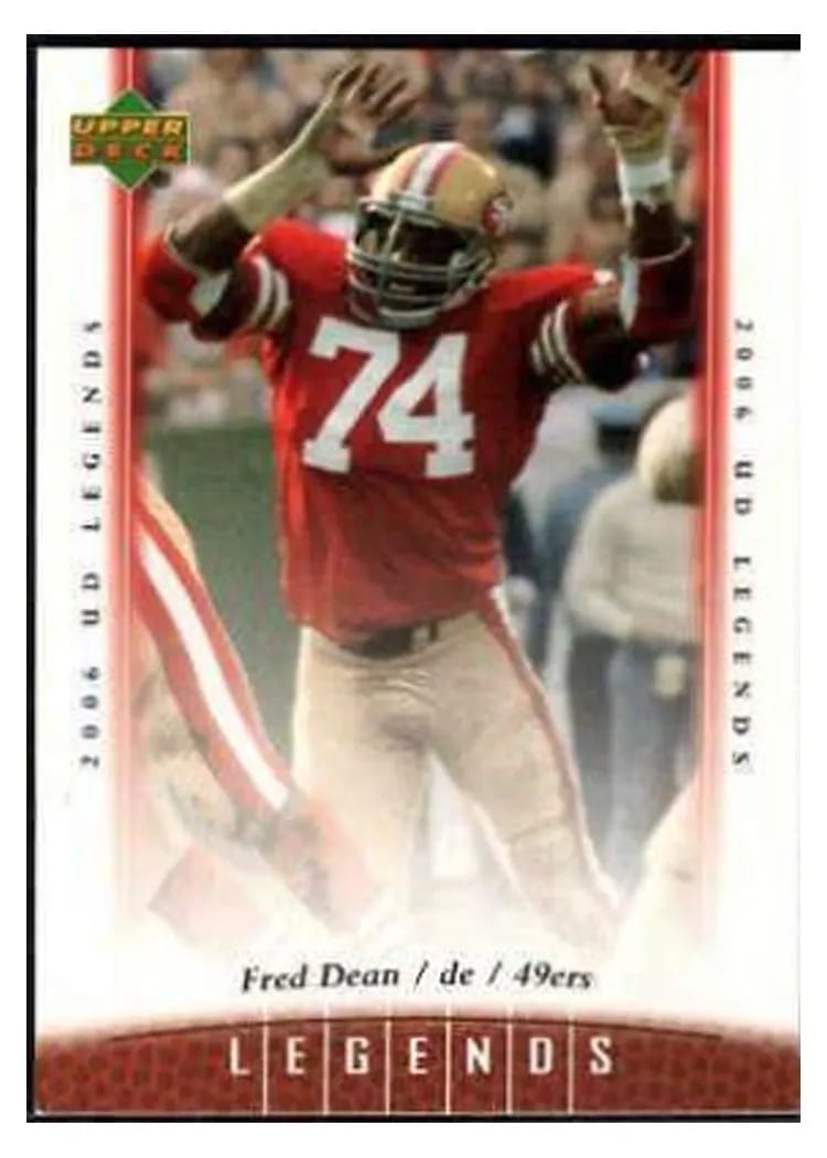 2006 Upper Deck Legends Fred Dean #94 card