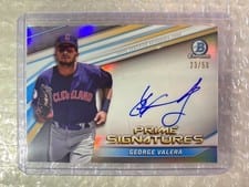 2022 Bowman Chrome Prime Choice Signatures George Valera #PCS-GV card