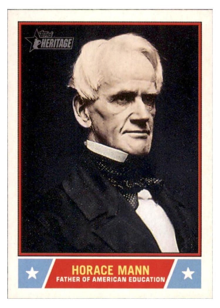 2025 Topps Heritage Notable Americans Horace Mann #NS-100 card