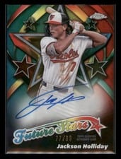 2025 Topps Chrome Future Stars Autographs Jackson Holliday #FSA-JH