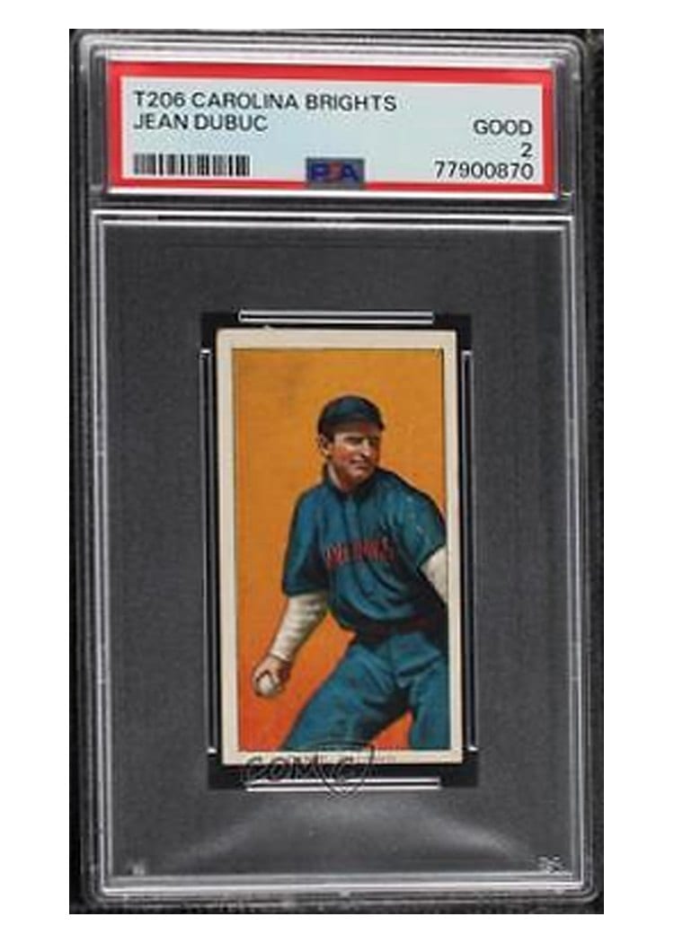 1909 T206 Carolina Brights Jean Dubuc card