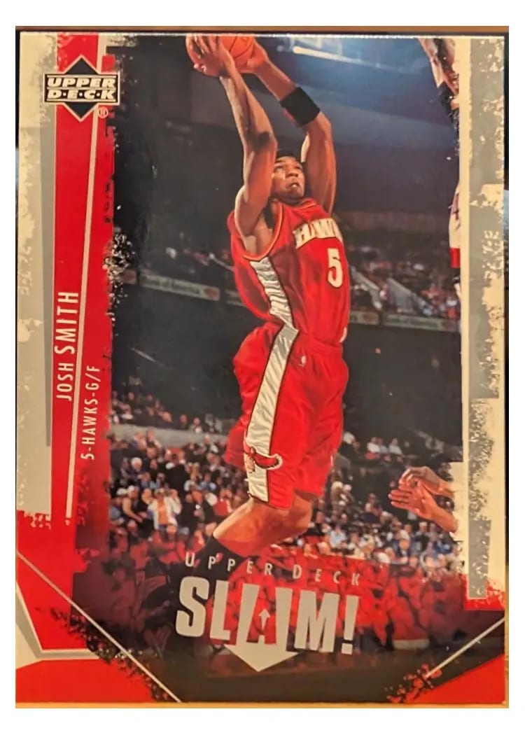 2005 Upper Deck Slam Josh Smith #2 card