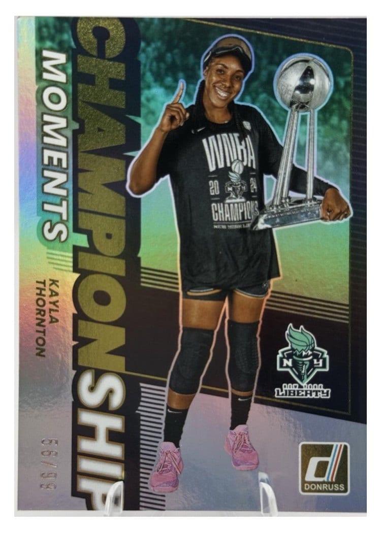 2025-26 Donruss WNBA Championship Moments Kayla Thornton #7 card