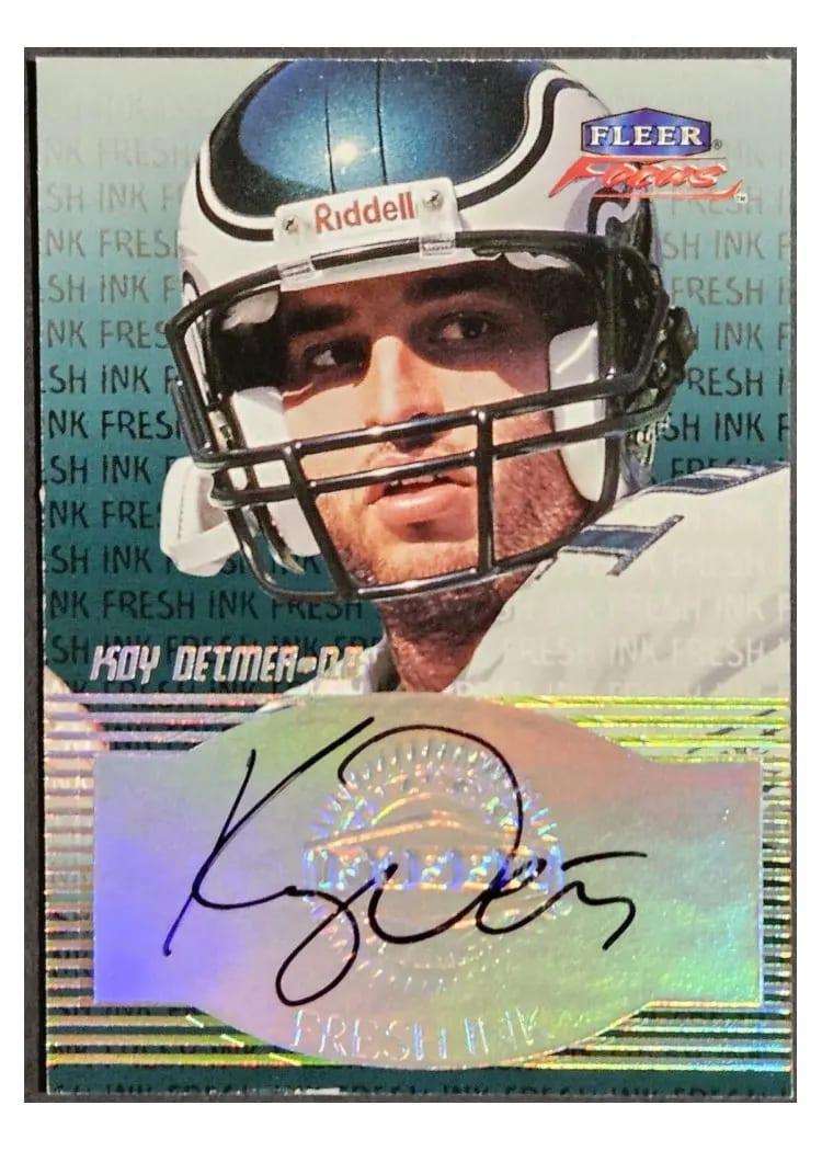 1999 Fleer Focus Fresh Ink Koy Detmer card