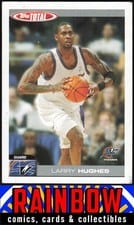 2004-05 Topps Total Base Set Larry Hughes #184 card
