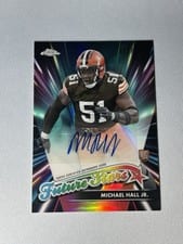 2024 Topps Chrome Future Stars Autographs Michael Hall Jr. #FSA-MHJ card