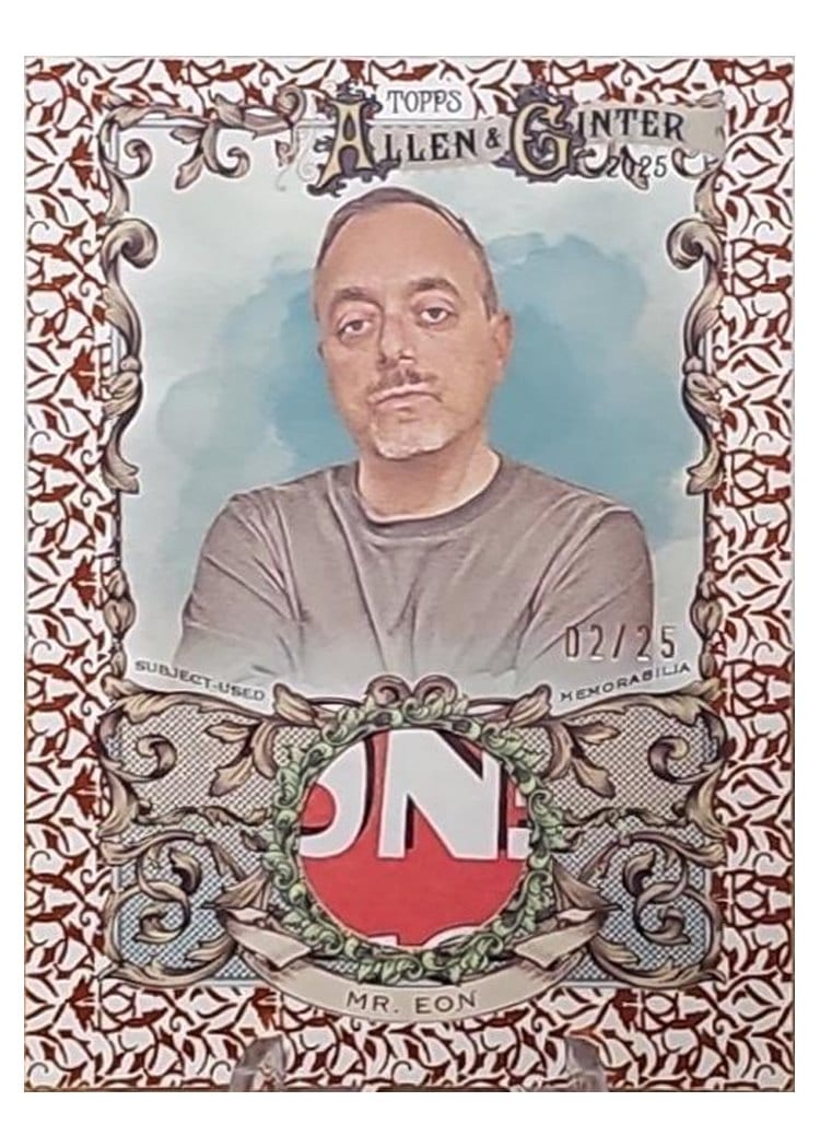 2025 Topps Allen & Ginter Allen & Ginter Relics Mr. Eon #AGR-EON