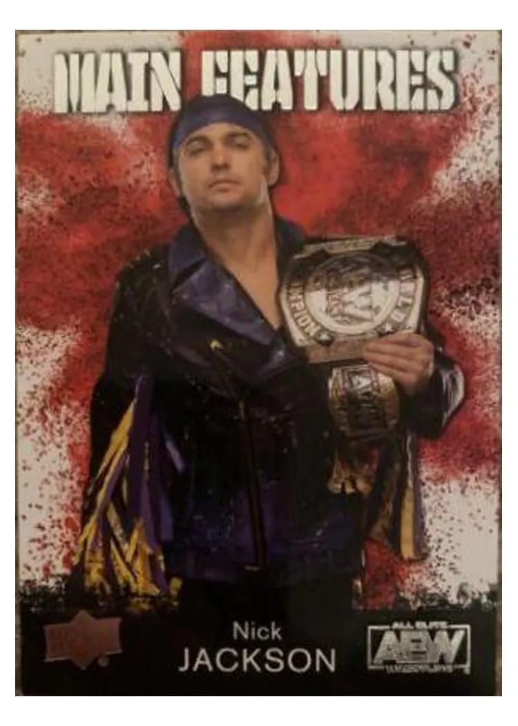 2021 Upper Deck AEW Main Features Nick Jackson #MF-19 card