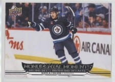 2025-26 Tim Hortons Collectors Series Monumental Moments Nikolaj Ehlers #MM-17