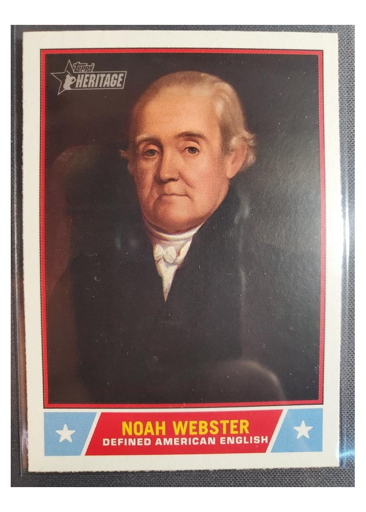 2025 Topps Heritage Notable Americans Noah Webster #NS-78 card