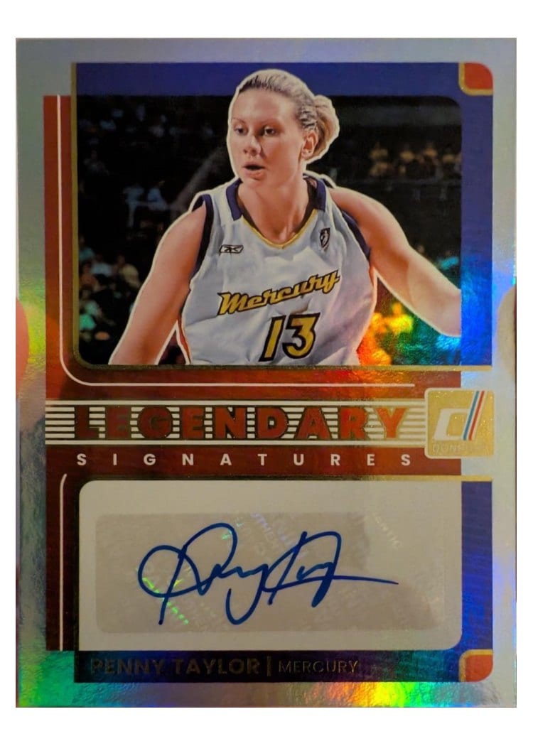 2025-26 Donruss WNBA Legendary Signatures Penny Taylor #1 card