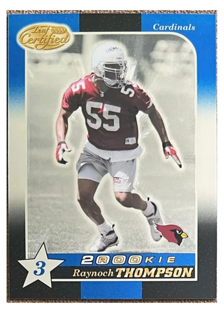 2000 Leaf Certified Raynoch Thompson #181 card