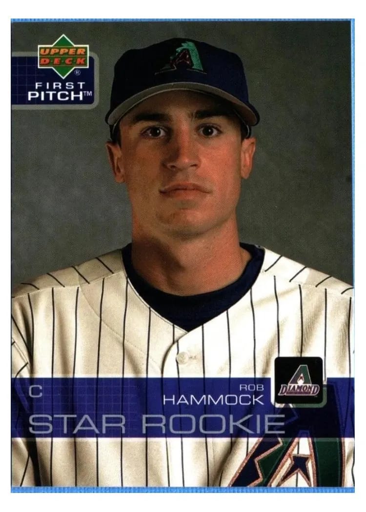 2003 Upper Deck First Pitch Rob Hammock #11 card