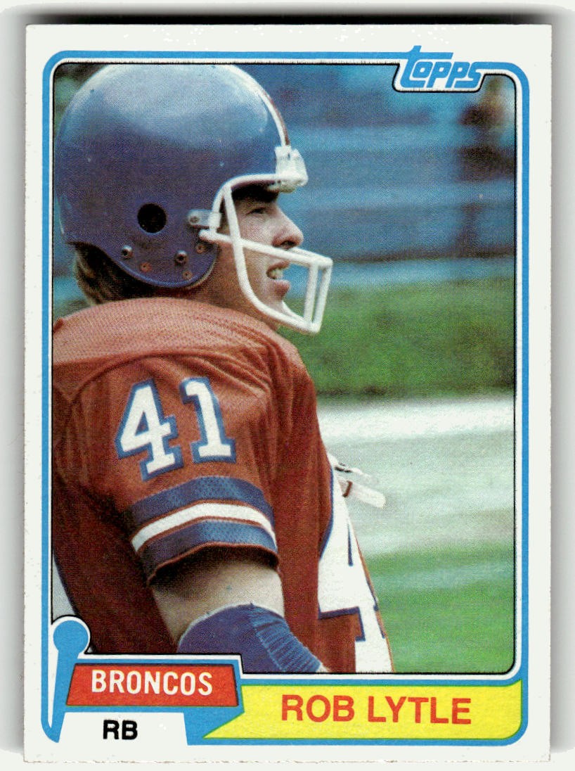 1981 Topps Rob Lytle #464 card