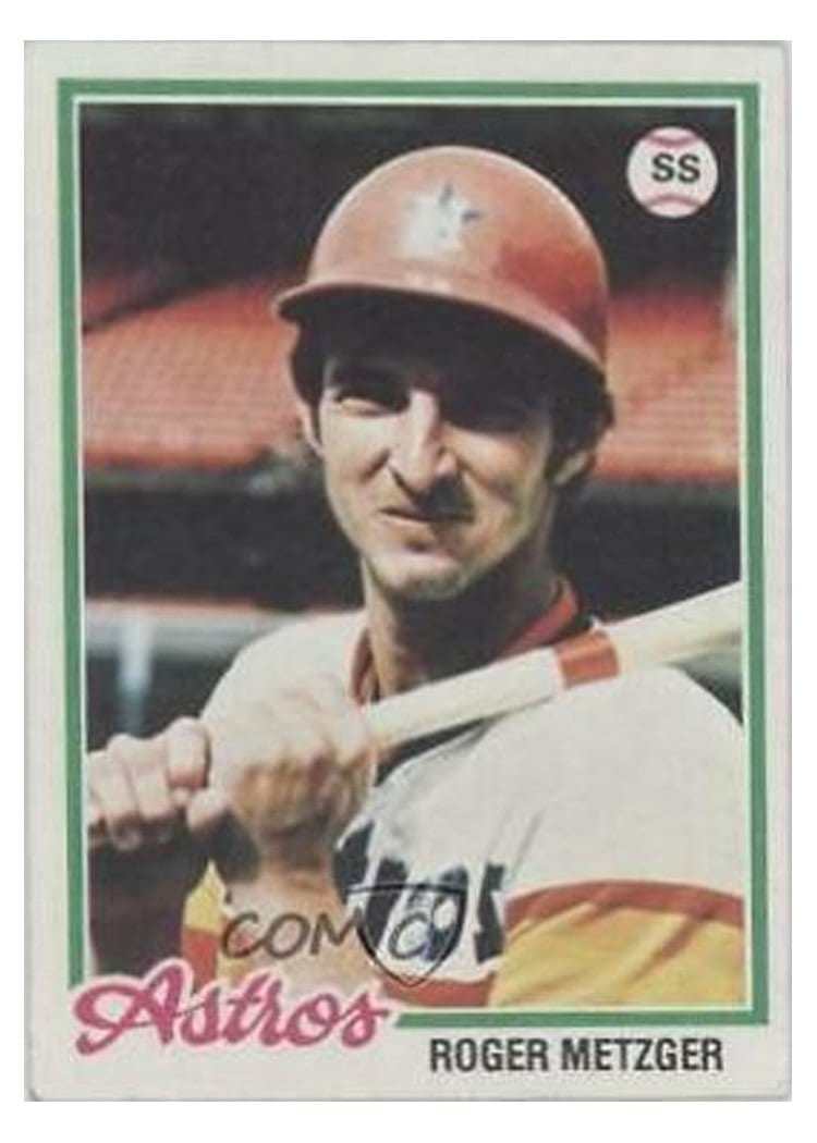 1978 Topps Roger Metzger #697 card