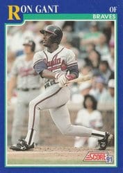 1991 Score Base Set Ron Gant #448 card