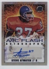 2024 Topps Resurgence Arc Flash Autographs Steve Atwater #AFA-SA card