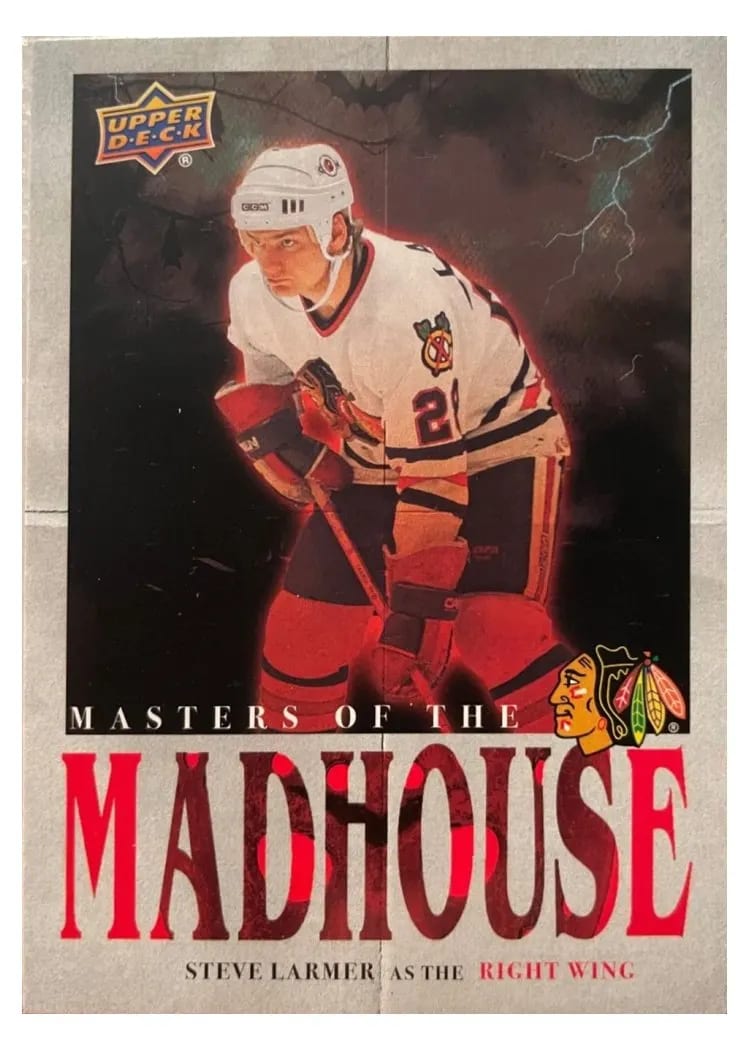 2025-26 Upper Deck Chicago Blackhawks Centennial Masters of the Madhouse Box Steve Larmer #MM-8 card