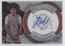 2023-24 Bowman University Chrome Prime Signatures Taison Chatman #PCS-TC card