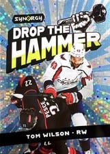 2024-25 Upper Deck Synergy Drop the Hammer! Tom Wilson #DH-1 card