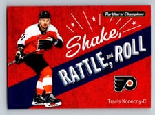2024-25 Parkhurst Champions Shake Rattle and Roll Travis Konecny #SRR-19 card
