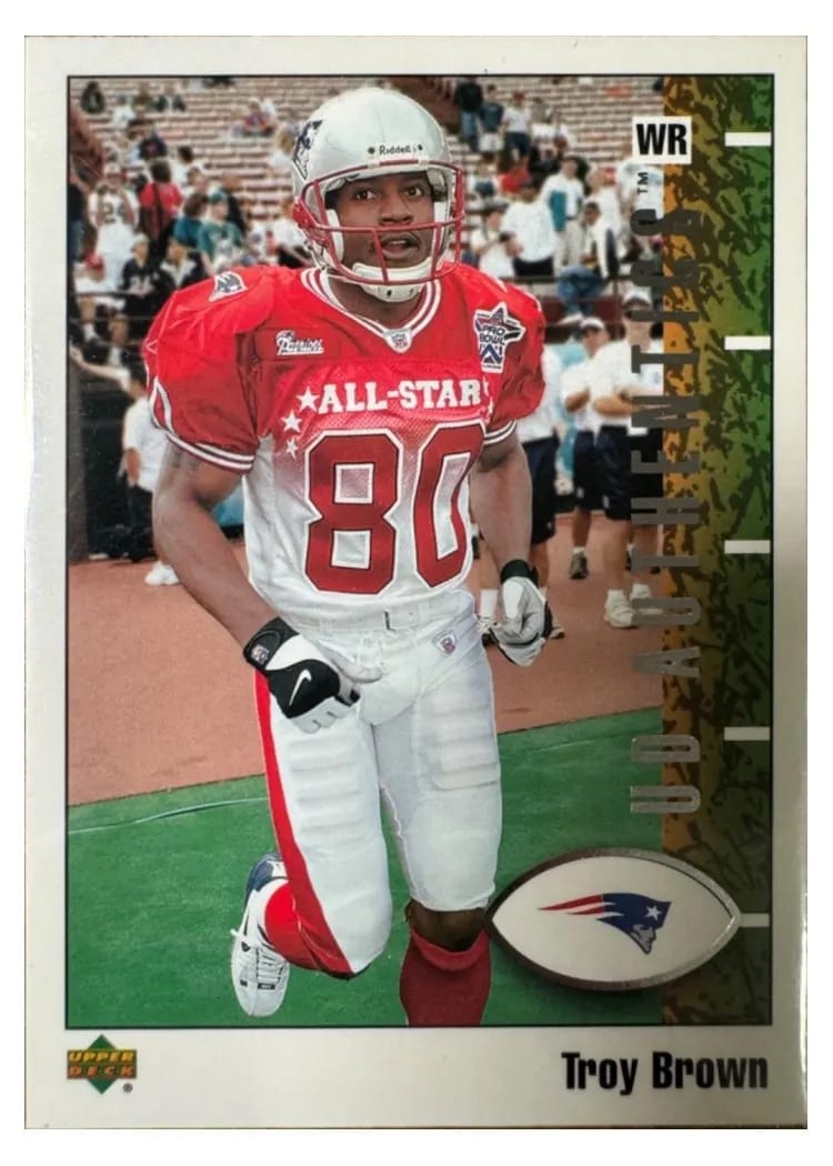 2002 Upper Deck Authentics Troy Brown #50 card