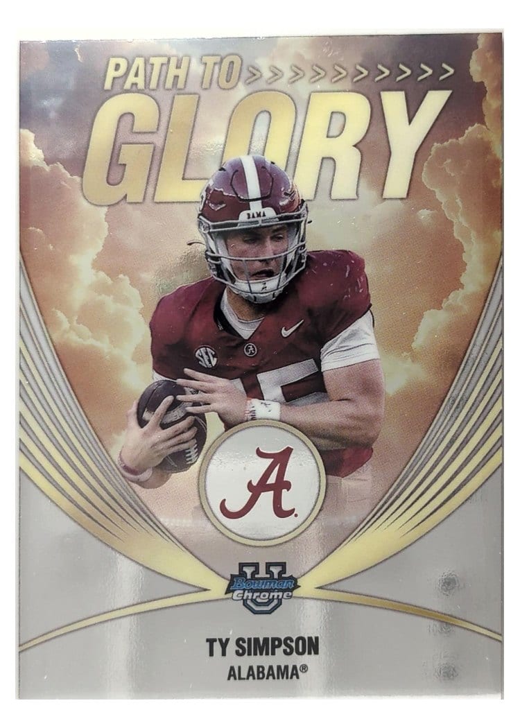 2025 Bowman University Chrome Path to Glory Ty Simpson #PG-17 card