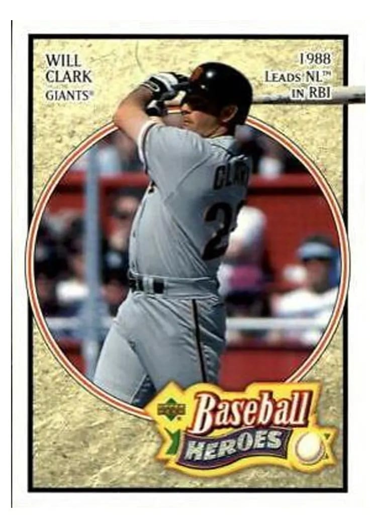 2005 Upper Deck Baseball Heroes Will Clark #92 card